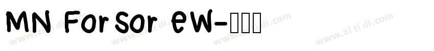 MN ForSor EW字体转换